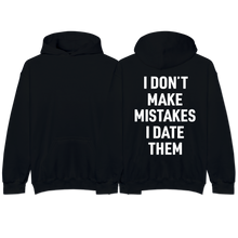 Load image into Gallery viewer, &quot;MISTAKES&quot; Hoodie
