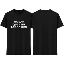 Load image into Gallery viewer, "QUENTIN TARANTINO"
