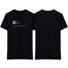 Load image into Gallery viewer, &quot;Another me&quot; T-Shirt
