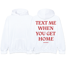 Load image into Gallery viewer, &quot;TEXT ME&quot; Hoodie
