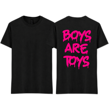 Load image into Gallery viewer, "BOYS ARE TOYS"
