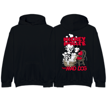 Load image into Gallery viewer, &quot;MAD DOG&quot; Hoodie
