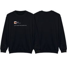 Load image into Gallery viewer, &quot;Another me&quot; Sweatshirt
