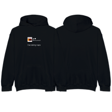 Load image into Gallery viewer, &quot;Naps&quot; Hoodie
