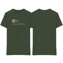 Load image into Gallery viewer, &quot;Friend like me&quot; T-Shirt
