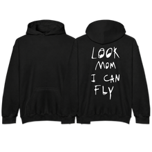 Load image into Gallery viewer, "LOOK MOM I CAN FLY"
