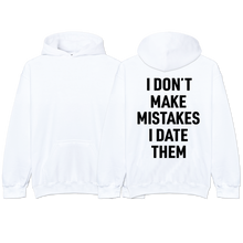 Load image into Gallery viewer, &quot;MISTAKES&quot; Hoodie
