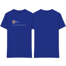 Load image into Gallery viewer, &quot;Another me&quot; T-Shirt
