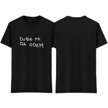 Load image into Gallery viewer, "DOĐE MI"
