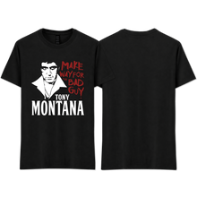 Load image into Gallery viewer, "TONY MONTANA"

