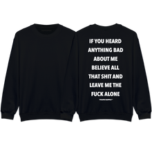 Load image into Gallery viewer, &quot;LEAVE ME ALONE&quot; Sweatshirt
