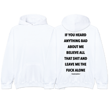 Load image into Gallery viewer, &quot;LEAVE ME ALONE&quot; Hoodie
