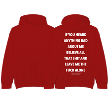 Load image into Gallery viewer, &quot;LEAVE ME ALONE&quot; Hoodie
