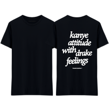 Load image into Gallery viewer, &quot;KANYE-DRAKE&quot; T-Shirt
