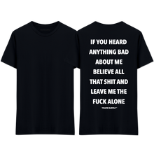 Load image into Gallery viewer, &quot;LEAVE ME ALONE&quot; T-Shirt
