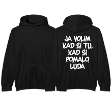 Load image into Gallery viewer, "JA VOLIM"
