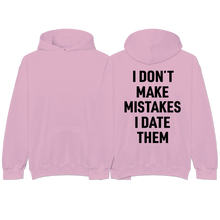 Load image into Gallery viewer, &quot;MISTAKES&quot; Hoodie
