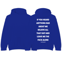 Load image into Gallery viewer, &quot;LEAVE ME ALONE&quot; Hoodie
