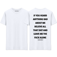 Load image into Gallery viewer, &quot;LEAVE ME ALONE&quot; T-Shirt
