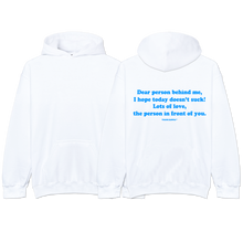 Load image into Gallery viewer, &quot;Dear Person&quot; Hoodie
