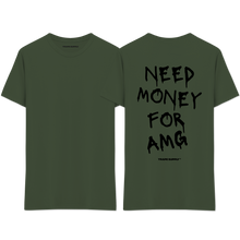 Load image into Gallery viewer, &quot;Need Money For AMG&quot; T-Shirt
