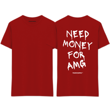 Load image into Gallery viewer, &quot;Need Money For AMG&quot; T-Shirt
