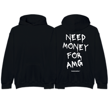 Load image into Gallery viewer, &quot;Need Money For AMG&quot; Hoodie
