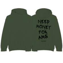 Load image into Gallery viewer, &quot;Need Money For AMG&quot; Hoodie
